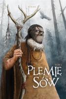 Plemię sów 1. Autor: Łukasz Wnuczek. SmakLiter.pl Okładka książki Plemię sów 1