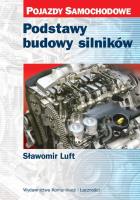 Podstawy budowy silników. Autor: Luft Sławomir. SmakLiter.pl Okładka książki Podstawy budowy silników