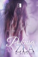 Pokusa zła. Autor: M. Robinson. SmakLiter.pl Okładka książki Pokusa zła