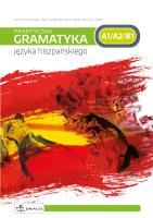 Praktyczna gramatyka języka hiszpańskiego DRACO. Autor:   Praca zbiorowa. SmakLiter.pl Okładka książki Praktyczna gramatyka języka hiszpańskiego DRACO