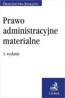 Okładka książki Prawo administracyjne materialne. Orzecznictwo Aplikanta