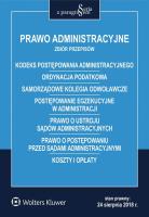 Prawo administracyjne Zbiór przepisów. Autor: Opracowanie zbiorowe. SmakLiter.pl Okładka książki Prawo administracyjne Zbiór przepisów