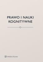 Prawo i nauki kognitywne. Autor: Brożek Bartosz, Kurek Łukasz, Stelmach Jerzy. SmakLiter.pl Okładka książki Prawo i nauki kognitywne