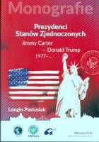 Prezydenci Stanów Zjednoczonych Część 3. Autor: Pastusiak Longin. SmakLiter.pl Okładka książki Prezydenci Stanów Zjednoczonych Część 3