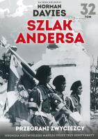 PRZEGRANI ZWYCIĘZCY SZLAK ANDERSA TOM 32. Autor: Gałęzowski Marek. SmakLiter.pl Okładka książki PRZEGRANI ZWYCIĘZCY SZLAK ANDERSA TOM 32