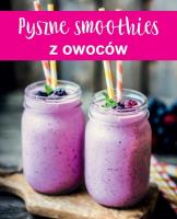 Okładka książki Pyszne smoothies z owoców