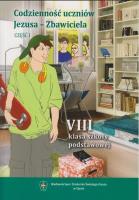 Okładka książki Religia SP 8 Codzienność uczniów... cz.1 WiDŚK