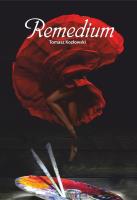 Remedium. Autor: Kozłowski Tomasz Kuba. SmakLiter.pl Okładka książki Remedium