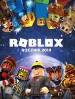 ROCZNIK 2019 ROBLOX. Autor: ALEXANDER COX, KONRAD MAZUREK. SmakLiter.pl Okładka książki ROCZNIK 2019 ROBLOX
