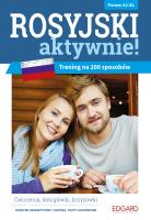 Rosyjski AKTYWNIE! Trening na 200 sposobów. Autor: Joanna Szyke, Anna Kamont. SmakLiter.pl Okładka książki Rosyjski AKTYWNIE! Trening na 200 sposobów
