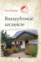 Okładka książki ROZSZYFROWAĆ SZCZĘŚCIE