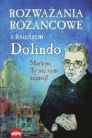 Rozważania różańcowe z księdzem Dolindo. Autor: Michał Wilk (oprac.). SmakLiter.pl Okładka książki Rozważania różańcowe z księdzem Dolindo