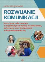 Rozwijanie komunikacji. Autor: Jacek Stojanowski. SmakLiter.pl Okładka książki Rozwijanie komunikacji