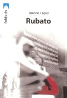 Rubato. Autor: Fligiel Joanna. SmakLiter.pl Okładka książki Rubato