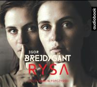 Rysa - Audiobook. Autor: Igor Brejdygant. SmakLiter.pl Okładka książki Rysa - Audiobook