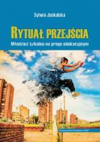 Rytuał przejścia. Autor: Ewa Bochno Sylwia Jaskulska Maria Dudzikowa. SmakLiter.pl Okładka książki Rytuał przejścia