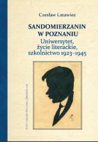 Sandomierzanin w Poznaniu.. Autor: Latawiec Czesław, Latawiec Bogusława. SmakLiter.pl Okładka książki Sandomierzanin w Poznaniu.