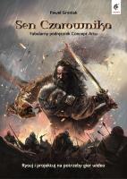 Okładka książki Sen czarownika fabularny podręcznik concept artu rysuj I projektuj na potrzeby gier video