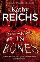 Speaking in Bones. Autor: Reichs Kathy. SmakLiter.pl Okładka książki Speaking in Bones