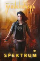 Spektrum. Autor: Martyna Raduchowska. SmakLiter.pl Okładka książki Spektrum