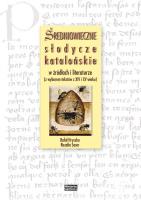 Średniowieczne słodycze katalońskie w źródłach i literaturze. Autor: Hryszko Rafał, Sasor Rozalia. SmakLiter.pl Okładka książki Średniowieczne słodycze katalońskie w źródłach i literaturze