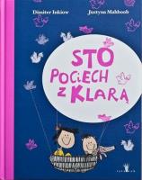 STO POCIECH Z KLARĄ. Autor: Inkiow Dimiter. SmakLiter.pl Okładka książki STO POCIECH Z KLARĄ