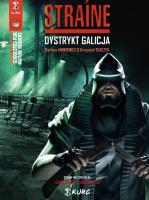 Straine Dystrykt Galicja. Autor: Tkaczyk Krzysztof, Minkiewicz Bartosz. SmakLiter.pl Okładka książki Straine Dystrykt Galicja