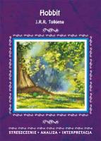 Streszczenia - Hobbit w.2018 LITERAT. Autor: Marszał Agnieszka. SmakLiter.pl Okładka książki Streszczenia - Hobbit w.2018 LITERAT
