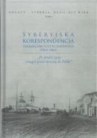Syberyjska korespondencja zesłańców postyczniowych (1864-1866). Wydawca: Wydawnictwo Uniwersytetu Jana Kochanowskiego. SmakLiter.pl Opakowanie Syberyjska korespondencja zesłańców postyczniowych (1864-1866)