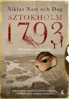 SZTOKHOLM 1793. Autor: NIKLAS NATT-OCH-DAG. SmakLiter.pl Okładka książki SZTOKHOLM 1793