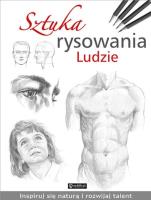 Sztuka rysowania. Ludzie. Autor: Opracowanie zbiorowe. SmakLiter.pl Okładka książki Sztuka rysowania. Ludzie