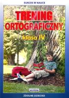 Trening ortograficzny 4. Autor: Karczewska Joanna, Kwaśnicka Katarzyna. SmakLiter.pl Okładka książki Trening ortograficzny 4