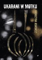 Okładka książki UKARANI W MOTKU