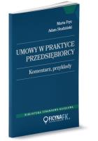 Umowy w praktyce przedsiębiorcy. Autor: Fryc Marta, Studziński Adam. SmakLiter.pl Okładka książki Umowy w praktyce przedsiębiorcy