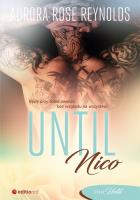 UNTIL NICO. Autor: Aurora Rose Reynolds. SmakLiter.pl Okładka książki UNTIL NICO