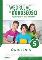 Wędrując ku dorosłości SP 5 ćw NPP 2018 RUBIKON. Autor:   Praca zbiorowa. SmakLiter.pl Okładka książki Wędrując ku dorosłości SP 5 ćw NPP 2018 RUBIKON