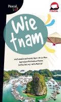 WIETNAM.Pascal Lajt. Autor: Anna Kiełtyka, Emilia Krywko. SmakLiter.pl Okładka książki WIETNAM.Pascal Lajt