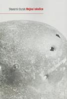 Wojna i okolice. Autor: Sławomir Buryła. SmakLiter.pl Okładka książki Wojna i okolice