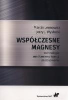 Współczesne magnesy. Autor: Leonowicz Marcin, Wysłocki Jerzy J.. SmakLiter.pl Okładka książki Współczesne magnesy