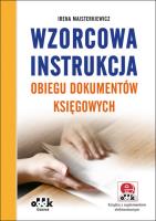 Wzorcowa instrukcja obiegu dokumentów księg. Autor: Majsterkiewicz Irena. SmakLiter.pl Okładka książki Wzorcowa instrukcja obiegu dokumentów księg