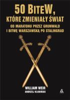Okładka książki 50 bitew, które zmieniły świat