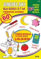 ANGIELSKI DLA DZIECI 3-7 LAT ĆWICZENIA Z KRÓLIKIEM LOLKIEM WYD. 3. Autor: Piechocka-Empel Katarzyna. SmakLiter.pl Okładka książki ANGIELSKI DLA DZIECI 3-7 LAT ĆWICZENIA Z KRÓLIKIEM LOLKIEM WYD. 3