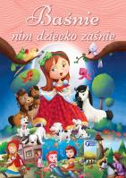 Baśnie nim dziecko zaśnie. Autor: Opracowanie zbiorowe. SmakLiter.pl Okładka książki Baśnie nim dziecko zaśnie