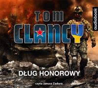 CD MP3 DŁUG HONOROWY. Autor: Tom Clancy. SmakLiter.pl Okładka książki CD MP3 DŁUG HONOROWY