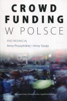 Crowdfunding w Polsce. Autor: Anna Pluszyńska, Kryszczukajtis-Szopa Joanna. SmakLiter.pl Okładka książki Crowdfunding w Polsce