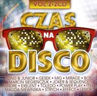 Czas na disco polo vol. 2 (2CD). Autor: praca zbiorowa. SmakLiter.pl Okładka książki Czas na disco polo vol. 2 (2CD)