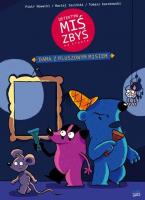 DAMA Z PLUSZOWYM MISIEM DETEKTYW MIŚ ZBYŚ NA TROPIE TOM 5. Autor: Maciej Jasiński, Piotr Nowacki, Tomasz Kaczkowski. SmakLiter.pl Okładka książki DAMA Z PLUSZOWYM MISIEM DETEKTYW MIŚ ZBYŚ NA TROPIE TOM 5