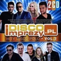Disco Imprezy PL vol. 3 (2CD). Autor: praca zbiorowa. SmakLiter.pl Okładka książki Disco Imprezy PL vol. 3 (2CD)