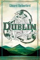 Dublin. Autor: Rutherfurd Edward. SmakLiter.pl Okładka książki Dublin