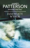 Dziewiąty wyrok pocket. Autor: Patterson James, Paetro Maxine. SmakLiter.pl Okładka książki Dziewiąty wyrok pocket